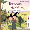 Schnattergans und Hexenhaus - Petronella Apfelmus, Band ...