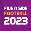 Five A Side Football 2023