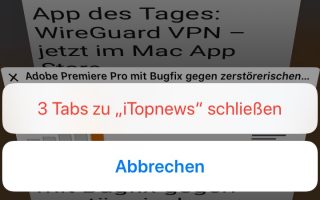 iOS: Ausgewählte Tabs in Safari schneller schließen