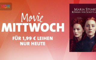 iTunes Movie Mittwoch: „Maria Stuart“ in 4K HDR für 1,99 Euro leihen