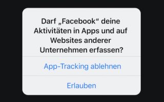 Facebook mit erneuter Kritik an Apples Anti-Tracking-Maßnahmen
