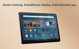 Amazon Fire Max ab sofort lieferbar