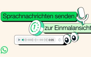 WhatsApp jetzt neu mit einmaligen Sprachnachrichten