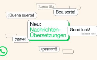 WhatsApp führt Nachrichten-Übersetzungen ein
