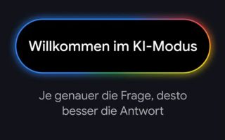 Google Suche: Der neue KI-Modus im Detail erklärt