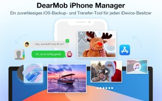 DearMob: Eine praktische Methode zum Sichern, Übertragen und Verwalten des iPhones [Neujahrsangebot]