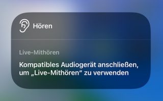 iOS 14: „Live-Mithören“ neu im Control Center