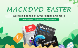 MacX DVD Ripper Pro: Jetzt bis zu 40 % Osterrabatt sichern + Oster-Geschenk
