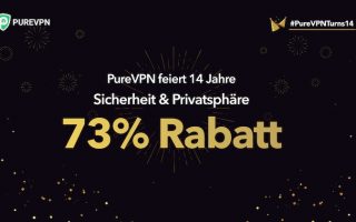 PureVPN feiert 14. Geburtstag – mit iTopnews-Code sogar 88 Prozent sparen