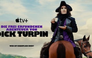 Apple TV+: Neue Inside Videos zu „Dick Turpin“ und weiteren Hit-Shows